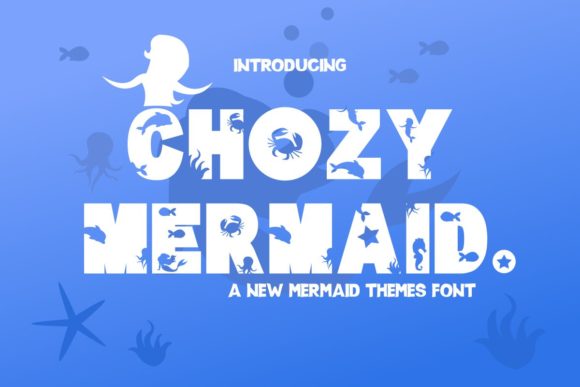 Adding Personality with the Chozy Mermaid Display Font