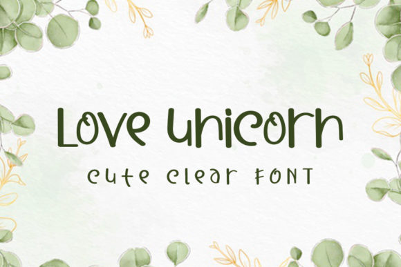 Choosing Love Unicorn as Your Editorial Typeface