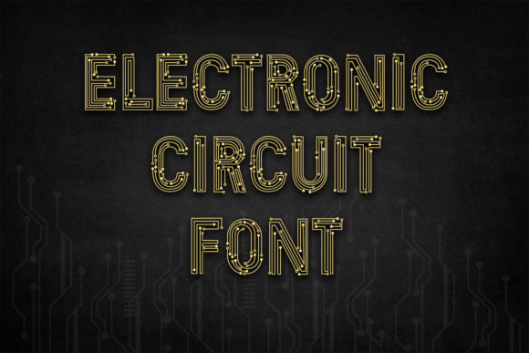 Electronic Circuit Font: A Bold Typeface for the Digital Canvas