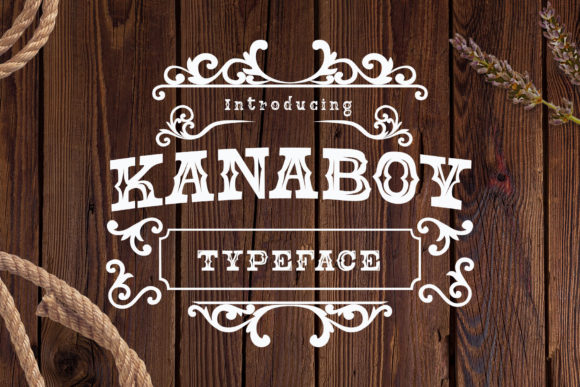 Kanaboy: The Vintage Display Font for Audacious Marketers